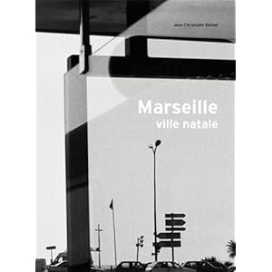 Marseille, ville natale