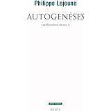 Amazon Fr Les Brouillons De Soi Lejeune Philippe Livres