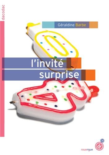 couverture de : L'invit&eacute; surprise
