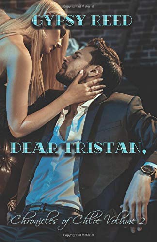 Preisvergleich Produktbild Dear Tristan, (Chronicles of Chloe, Band 2)