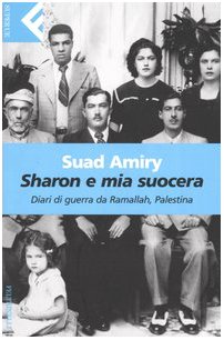 Download Sharon e mia suocera. Diari di guerra da Ramallah, Palestina Download Sharon e mia suocera. Diari di guerra da Ramallah, Palestina