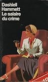 Le Salaire du crime : [nouvelles]