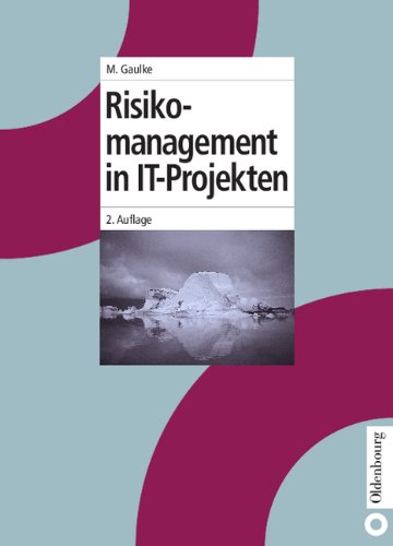 Download Risikomanagement in IT-Projekten Download Risikomanagement in IT-Projekten