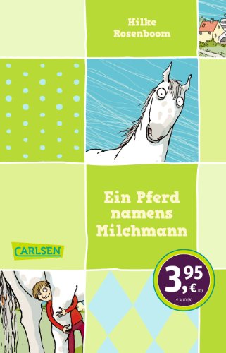 Preisvergleich Produktbild Ein Pferd namens Milchmann
