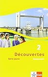 Découvertes 2. Série jaune: Vokabellernheft 2. Lernjahr (Découvertes. Série jaune (ab Klasse 6). Ausgabe ab 2012) by 