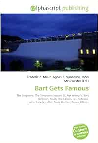 Amazon Fr Bart Gets Famous The Simpsons The Simpsons Season 5 Fox Network Bart Simpson Krusty The Clown Catchphrase John Swartzwelder Susie Dietter Conan O Brien Miller Frederic P Vandome Agnes F