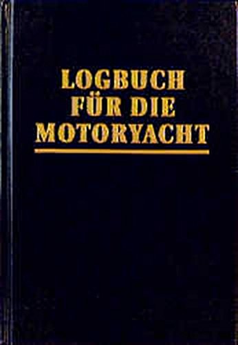 Download Logbuch für die Motoryacht Download Logbuch für die Motoryacht