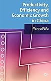 Image de Productivity, Efficiency and Economic Growth in China: 0
