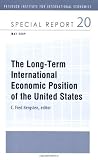 Image de The Long-Term International Economic Position of the United States (Peterson Institute for International Economics: Special Report)
