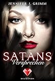 Satans Versprechen (Hell's Love 1): Knisternde Dark-Romance zwischen Himmel und Hölle by Jennifer J. Grimm