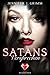 Satans Versprechen (Hell's Love 1): Knisternde Dark-Romance zwischen Himmel und Hölle by Jennifer J. Grimm