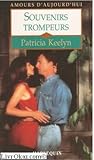 Souvenirs trompeurs (Amours d'aujourd'hui)