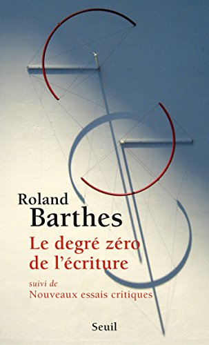 Download Le Degré zéro de l'écriture