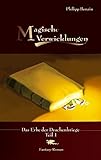 Cover zum Buch Magische Verwicklungen: Das Erbe der ...