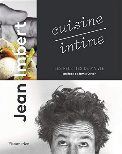 Télécharger Cuisine intime : Les recettes de ma vie Livre PDF Gratuit