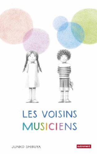 couverture de : voisins musiciens (Les)