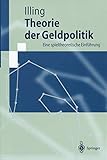 Image de Theorie der Geldpolitik: Eine Spieltheoretische Einführung (Springer-Lehrbuch)