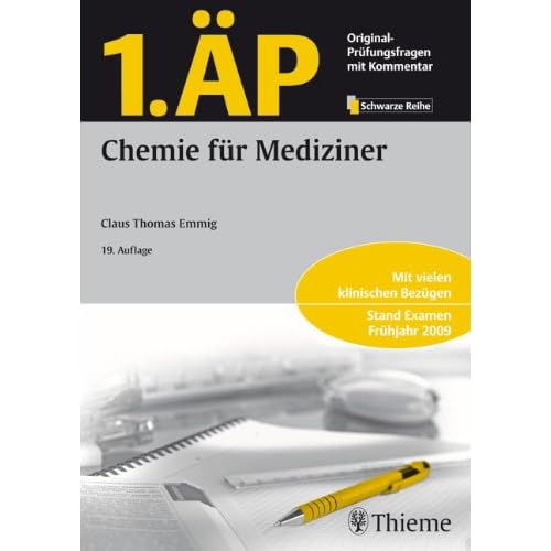[PDF] Download 1. Á„P - Chemie für Mediziner: Mit vielen klinischen Bezügen. Stand Examen Frühjahr 2009 Kostenlos