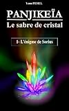 Image de L'énigme de Sorius (PANJIKEÏA - Le sabre de cristal t. 1)