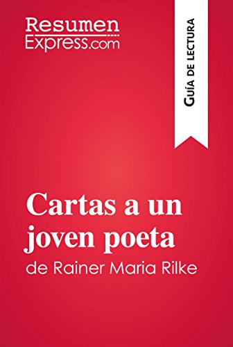 Cartas A Un Joven Poeta De Rainer Maria Rilke Guía De - 