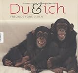 Image de Du und ich: Freunde fürs Leben