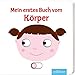 Mein erstes Buch vom Körper by Nathalie Choux