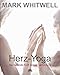 Herz-Yoga - Die heilende Kraft inniger Verbindung by 