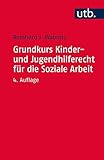 Image de Grundkurs Kinder- und Jugendhilferecht für die Soziale Arbeit