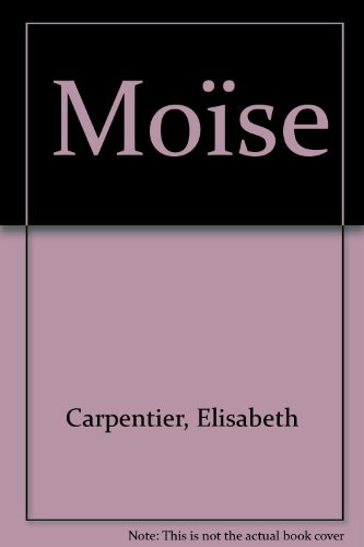 couverture de : Mo&iuml;se