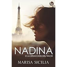 NADINA O LA ATRACCIÓN DEL VACÍO