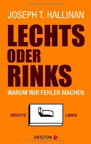 Download Lechts oder rinks: Warum wir Fehler machen Download Lechts oder rinks: Warum wir Fehler machen