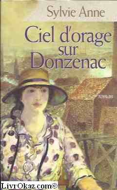 couverture de : Ciel d'orage sur Donzenac