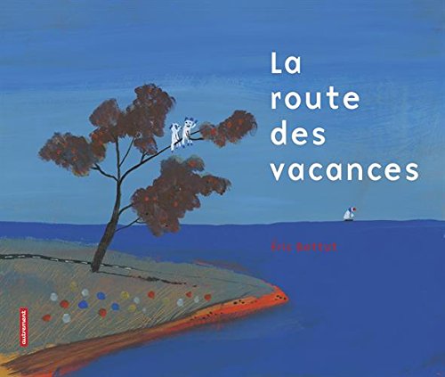 couverture de : La route des vacances