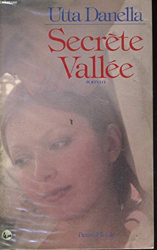 Secrète vallée