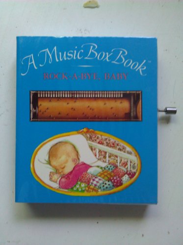 Preisvergleich Produktbild ROCK-A-BYE BABY & OTHR (Music Box Books)