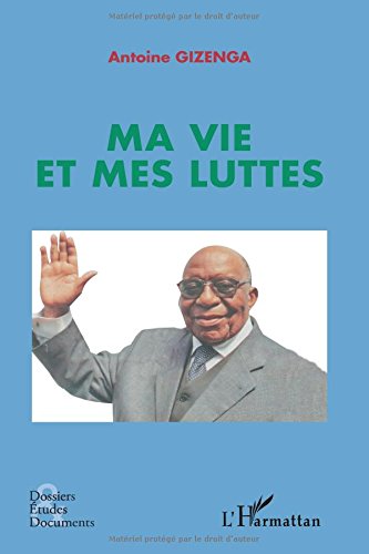Ma Vie et Mes Luttes