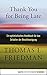Thank You for Being Late: Ein optimistisches Handbuch für das Zeitalter der Beschleunigung by Thomas L. Friedman
