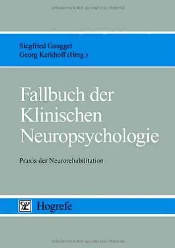 Fallbuch Der Klinischen Neuropsychologie - 