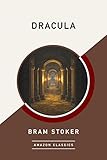 Bücher Neuerscheinungen 2022 - Dracula (AmazonClassics Edition) von Bram Stoker