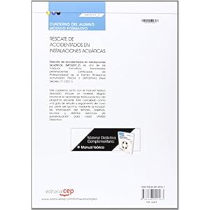 Cuaderno del alumno. Rescate de accidentados en instalaciones acuáticas (MF0271_2: Transversal). Certificados