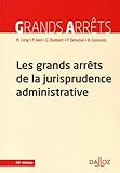Les grands arrêts de la jurisprudence administrative - 20e éd.