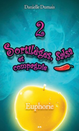 Euphorie - Tome 2 en ligne