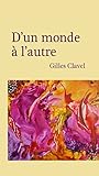 Image de D'un Monde A L'Autre: French text / version française
