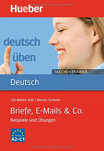 Download Briefe, E-Mails & Co.: Beispiele und Übungen / Buch Download Briefe, E-Mails & Co.: Beispiele und Übungen / Buch