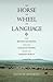 The Horse, the Wheel, and Language: How Bronze-Age Riders from the Eurasian Steppes Shaped the Modern World (English Edition) by David W. Anthony