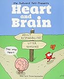Heart and Brain: An Awkward Yeti Collection by The Awkward Yeti, Nick Seluk