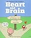 Heart and Brain: An Awkward Yeti Collection by The Awkward Yeti, Nick Seluk