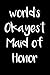 Produktbild World's Okayest Maid of Honor: Blank Lined 6x9 Journal - Gift for Wedding Party