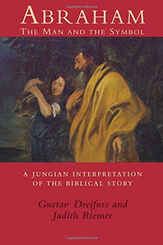 Preisvergleich Produktbild Abraham: The Man and the Symbol