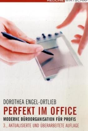 Preisvergleich Produktbild Perfekt im Office: Moderne Büroorganisation für Profis